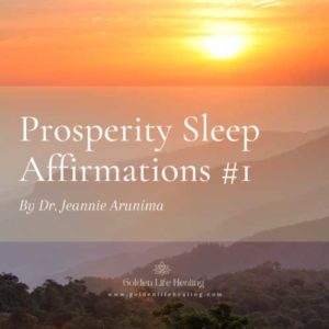 Golden Life Audio Journeys support Prosperity with sleep affirmations for your greatest wellbeing.